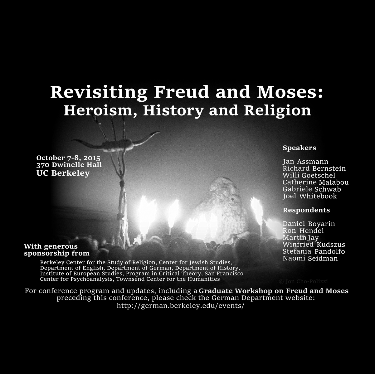 Revisiting Freud and Moses: Heroism, History and Religion