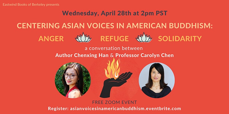 Centering Asian Voices in American Buddhism: Anger, Refuge, Solidarity